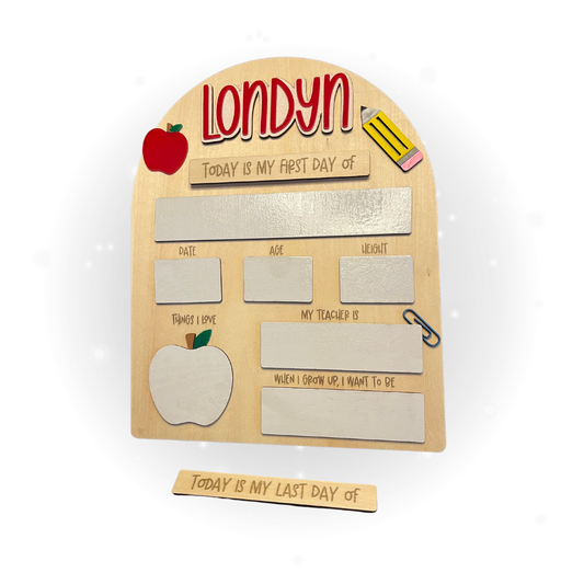 📚 Personalized First & Last Day of School Board – Laser Cut & Reusable
